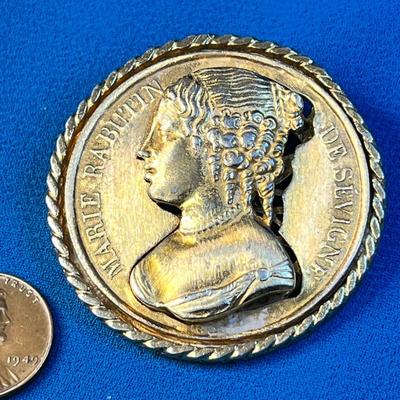 LARGE INTERESTING CUT-OUT COIN â€œMARIE RABUTIN DE SEVIGNEâ€ PIN