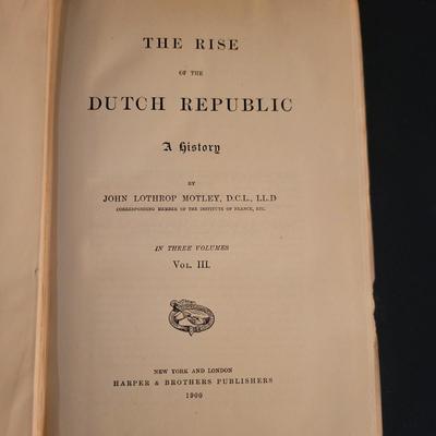 Three Volume "Rise of the Dutch Republic" from 1899 & 1900 (D-DW)