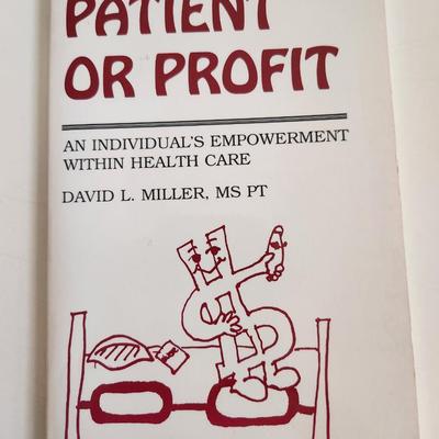 Patient or Profit by David L. Miller - Autographed