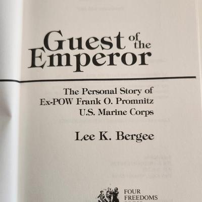 GUEST OF THE EMPEROR. The Personal Story of Ex-POW Frank O. Promnitz by Lee K. Bergee - Autographed