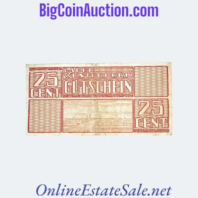 1944 NETHERLANDS WESTERBIRK CONCENTRATION CAMP 25 CENT NOTE