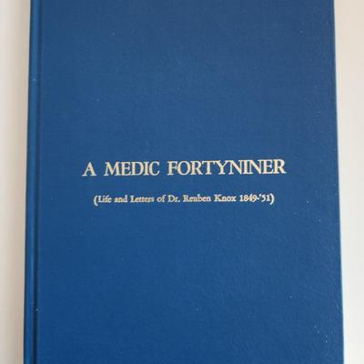 A Medic Fortyniner by Charles W. Turner - Autographed