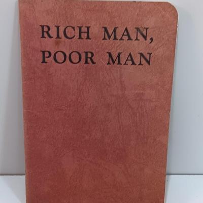 Two RARE books / Bindings Rich Man, Poor Man & The Chickadees Come and other Poems Signed - First Edition - 1977