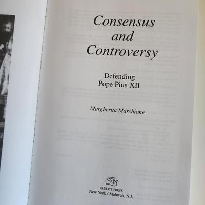 Consensus & Controversy by Margherita Marchione - Autographed