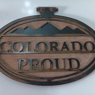 Wood sign with Metal COLORADO PROUD