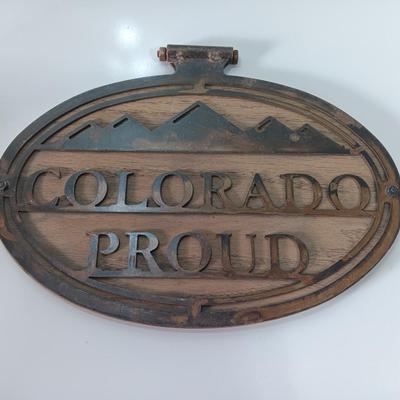 Wood sign with Metal COLORADO PROUD