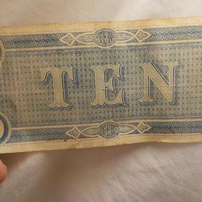 1860 Confederate ten dollar bill. REAL  est. $20 to $50.