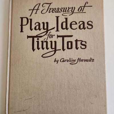 Treasury of Play Ideas for Tiny Tots by Caroline Horowitz