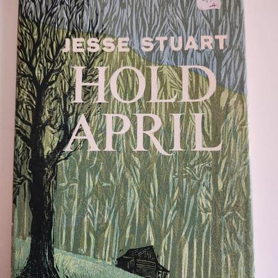 Hold April by Jesse Stuart
