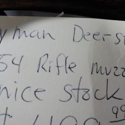 Lyman Deer Slayer .54 cal., Black powder (new) made in Italy. est.$200 to $500.