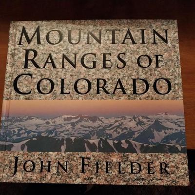 MOUNTAIN RANGES OF COLORADO COFFEE TABLE BOOK BY JOHN FIELDER