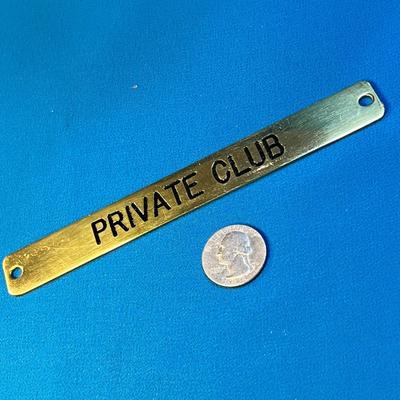 BRASS "PRIVATE CLUB" MOUNTED DOOR SIGN