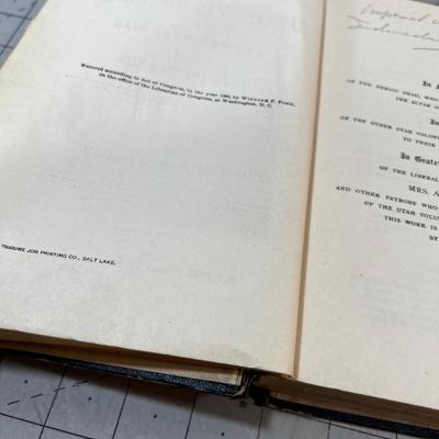 History of the Utah Volunteers in the Spanish American War Dated 1900 