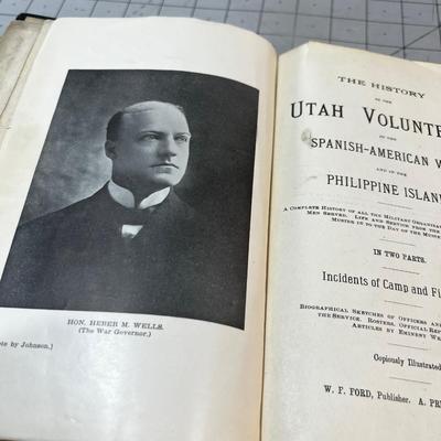 History of the Utah Volunteers in the Spanish American War Dated 1900 
