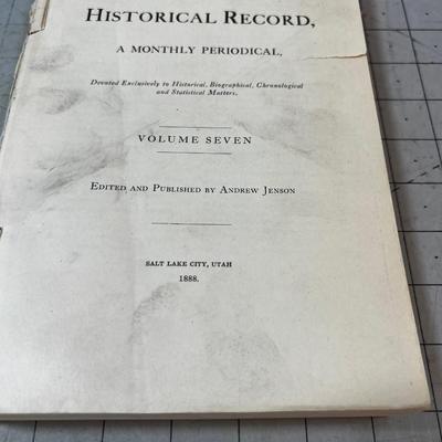 The Historical Record Volume 7 1888 & 1889 By Andrew Jensen