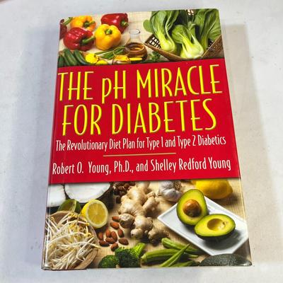 "THE Ph MIRACLE FOR DIABETES" DIET AND COOK BOOK