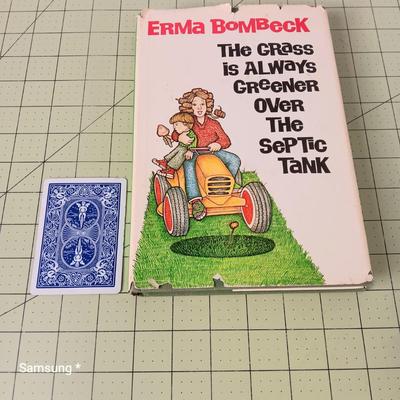 Erma Bombeck - The Grass is Always Greener Over the Septic Tank