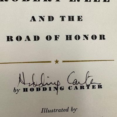 SIGNED by Author, Hodding Carter. Robert E. Lee and the Road of Honor
