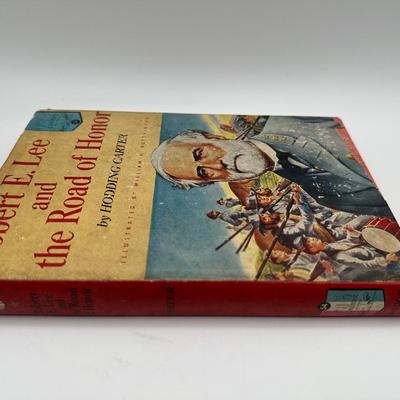 SIGNED by Author, Hodding Carter. Robert E. Lee and the Road of Honor
