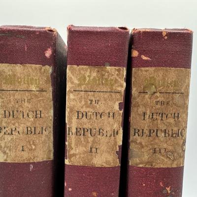 The Rise of Dutch Republic Three (3) Volume Set, 1883.