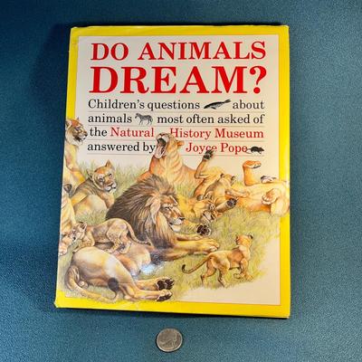 "DO ANIMALS DREAM?" CHILDREN'S QUESTIONS ABOUT ANIMALS BOOK by JOYCE POPE