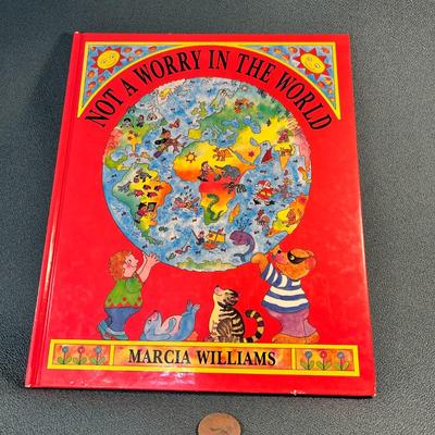 "NOT A WORRY IN THE WORLD" CHILDREN'S BOOK by MARCIA WILLIAMS