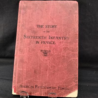 Memorabilia of The Sixteenth Infantry in France