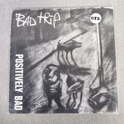 Bad Trip - Positively Bad - 45rpm 7