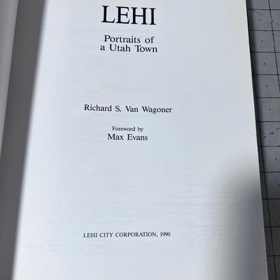 Lehi Portrait of a Utah Town by Richard S. VanWagoner