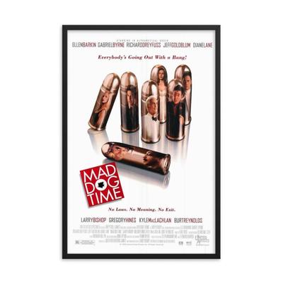 Mad Dog Time 1996 REPRINT   poster