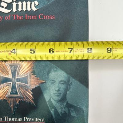 SIGNED Collector’s Edition, The Iron Time: A History of The Iron Cross by Stephen Thomas Previtera
