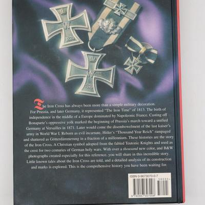 SIGNED Collector’s Edition, The Iron Time: A History of The Iron Cross by Stephen Thomas Previtera