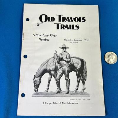 1941 "OLD TRAVOIS TRAILS" MAGAZINE, "...DEVOTED TO THE HISTORY AND LITERATURE OF THE WEST"