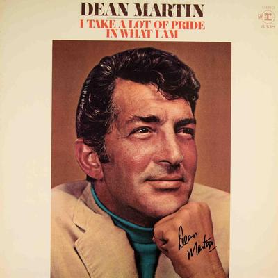 Dean Martin signed I Take A Lot Of Pride In What I Am album