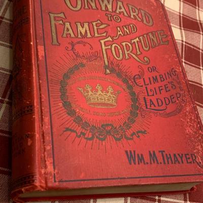 c.1897 William Thayer - Onward To Fame & Fortune