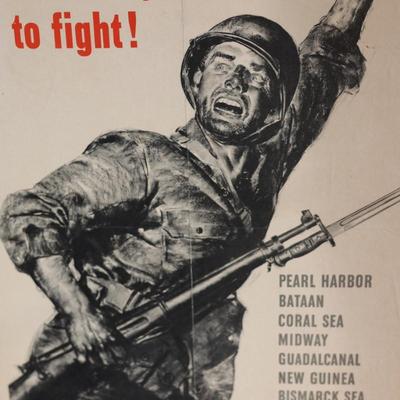 ORIGINAL WWII 1943 "We have just begun to fight!" & "Save waste fats for explosives" Thick Posters