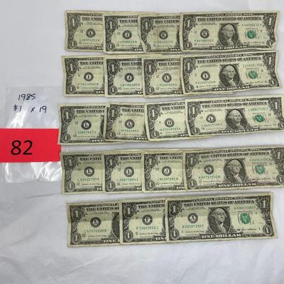 Lot of 19 1985 $1 bills