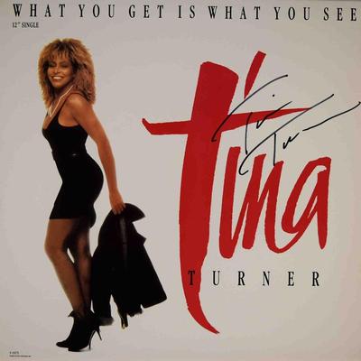 Tina Turner signed What You Get Is What You See album