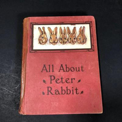 LOT 5D: Antique Children's Books - Gertrude Keeley's An Alphabet of Wild Flowers (1901), All About Peter Rabbit (1914), Ella M Beebe's...