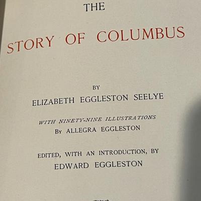 c. 1892 The Story of Columbus Book