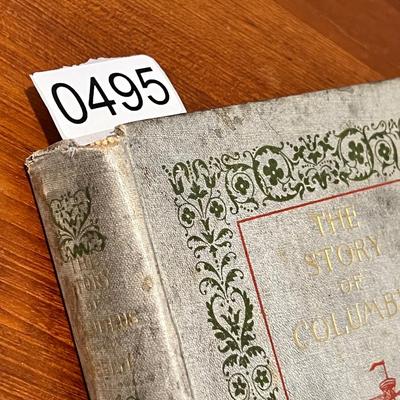 c. 1892 The Story of Columbus Book