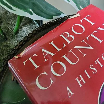 RARE Talbot County: A History by Dickson J. Preston