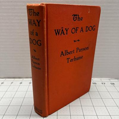 The Way of a Dog by Albert Payson Terhune (1932)