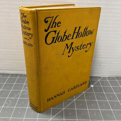 The Globe Hollow Mystery by Hannah Gartland (1923)