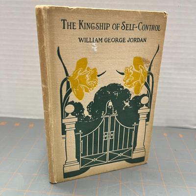 The Kingship of Self-Control by William George Jordan (1899)