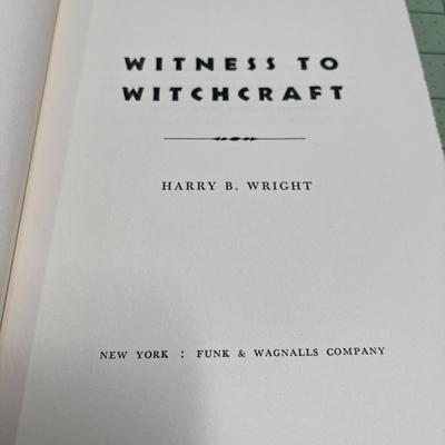 Witness to Witchcraft by Harry B Wright (1957)