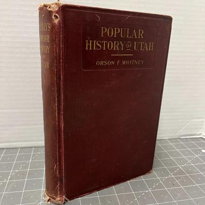 Popular History of Utah by Orson F Whitney (1916)