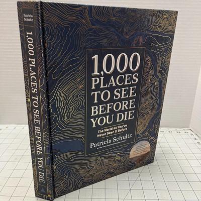 1,000 Places to See Before You Die by Patricia Schultz