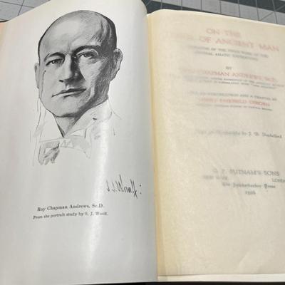 On the Trail of Ancient Man by Roy Chapman Andrews (1926)