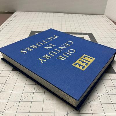 LIFE Our Century in Pictures